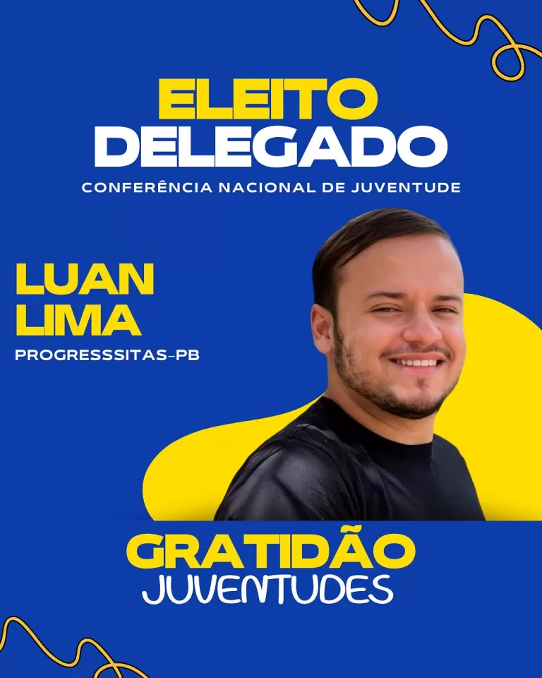 Luan Lima (Progressistas-PB) é eleito na conferência estadual de juventude e seguirá para a conferência nacional em Brasília.